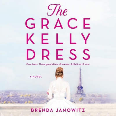 The Grace Kelly Dress Lib/E 1094098280 Book Cover