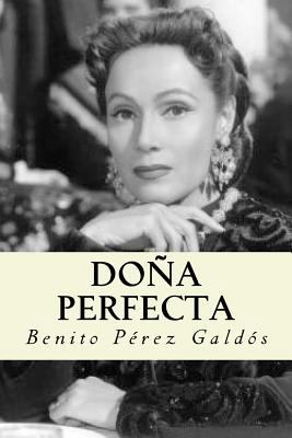 Doña perfecta (Spanish Edition) [Spanish] 1986642178 Book Cover