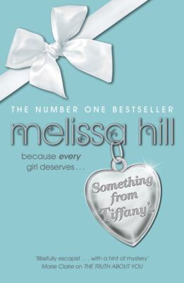 Something from Tiffany's. Melissa Hill 0340993359 Book Cover