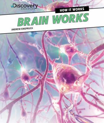 Brain Works 1477763066 Book Cover