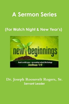 A Sermon Series: (For Watch Night And New Year's) 0359135609 Book Cover