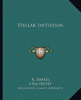 Stellar Initiation 116284406X Book Cover