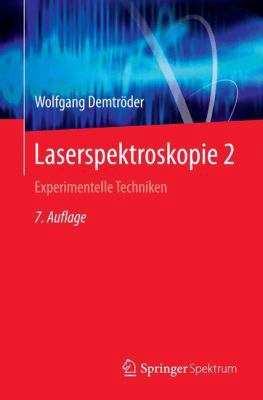Laserspektroskopie 2: Experimentelle Techniken [German] 3662442167 Book Cover