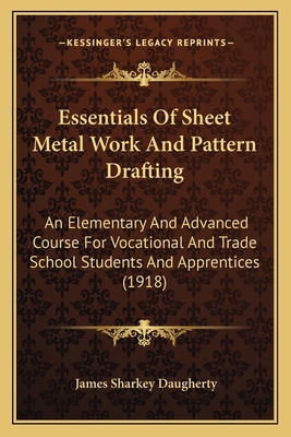 Essentials Of Sheet Metal Work And Pattern Draf... 1164637886 Book Cover