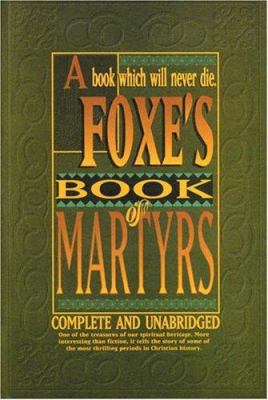 Foxe's Book of Martyrs 1898787506 Book Cover