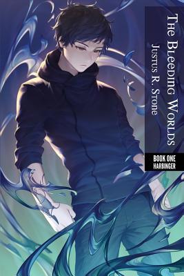 The Bleeding Worlds Book One: Harbinger 0995969744 Book Cover