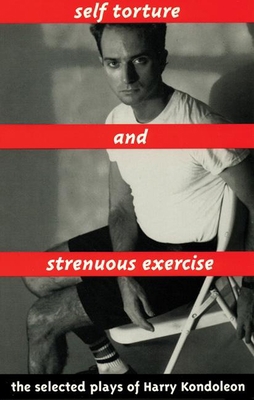 Self Torture and Strenuous Exercise 1559360364 Book Cover