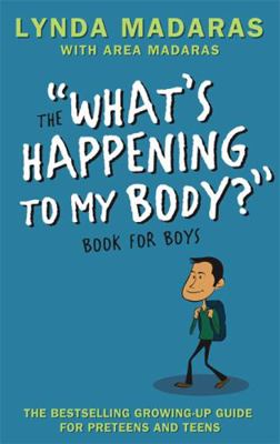 What's Happening to My Body? Book for Boys: Rev... 1557047650 Book Cover