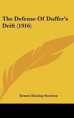 The Defense Of Duffer's Drift (1916) 1162193395 Book Cover