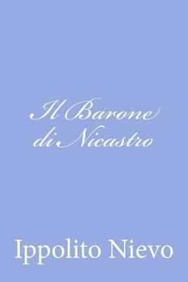 Il Barone di Nicastro [Italian] 1479342017 Book Cover