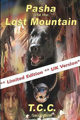 Pasha and the Lost Mountain: UK Version 0982232624 Book Cover