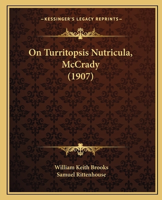 On Turritopsis Nutricula, McCrady (1907) 1166563065 Book Cover