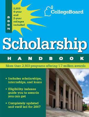 The College Board Scholarship Handbook 0874478278 Book Cover