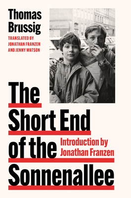 The Short End of the Sonnenallee 0008559317 Book Cover