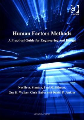 Human Factors Methods: A Practical Guide for En... 0754646602 Book Cover