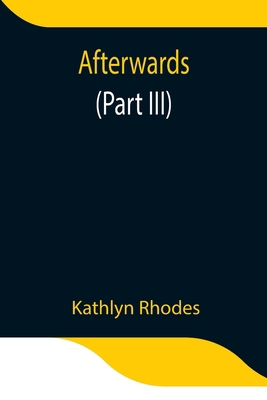 Afterwards (Part Iii) 9354845908 Book Cover