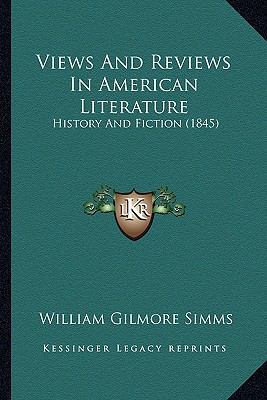 Views And Reviews In American Literature: Histo... 1165162997 Book Cover