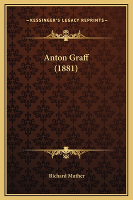 Anton Graff (1881) [German] 1169259111 Book Cover