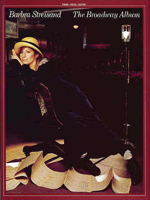 Barbra Streisand - The Broadway Album 1480394823 Book Cover