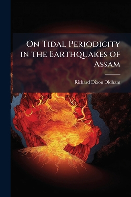 On Tidal Periodicity in the Earthquakes of Assam 1024137554 Book Cover