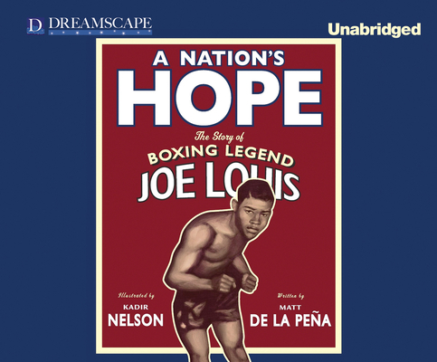 A Nation's Hope: The Story of Boxing Legend Joe... 1629238481 Book Cover