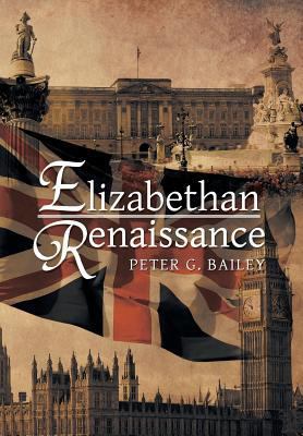 Elizabethan Renaissance 1483669319 Book Cover