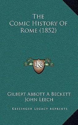 The Comic History Of Rome (1852) 1166245101 Book Cover