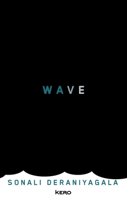 WAVE: Version française [French] 2366581149 Book Cover