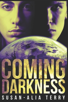 Coming Darkness: Large Print Edition [Large Print] 1650785208 Book Cover
