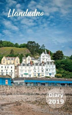 Llandudno: Diary 2019 1723801607 Book Cover
