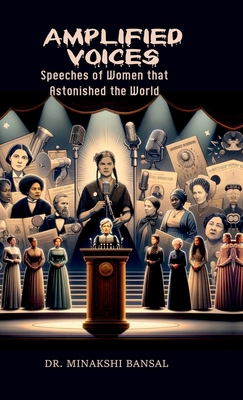 Amplified Voices: Speeches of Women that Astoni...            Book Cover