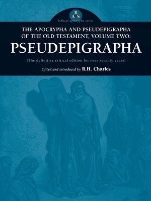 The Apocrypha and Pseudepigrapha of the Old Tes... 0974762377 Book Cover