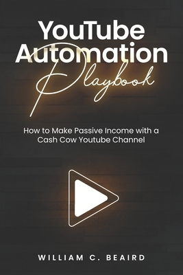 YouTube Automation Playbook B0BM87FTRJ Book Cover