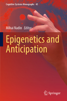 Epigenetics and Anticipation 3031176804 Book Cover