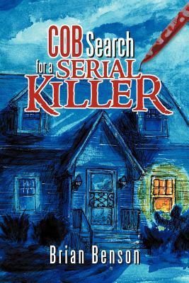 Cob Search for a Serial Killer 1477134719 Book Cover