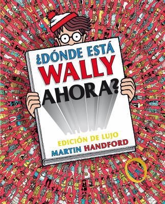 ?d?nde Est? Wally Ahora?/ Where Is Waldo Now? [Spanish] 8416075468 Book Cover