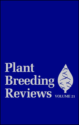 Plant Breeding Reviews V21 0471418471 Book Cover