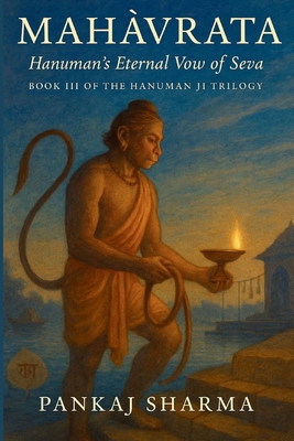 MahĀvrata: Hanuman's Eternal Vow of Seva B... B0FR1ZGNXC Book Cover