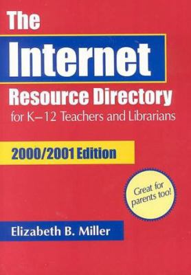 The Internet Resource Directory for K–12 Teache... 1563088398 Book Cover