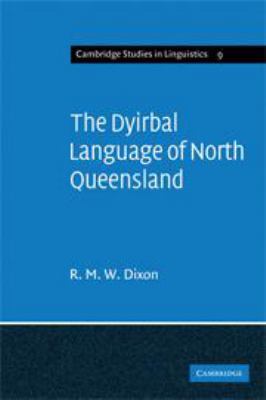 The Dyirbal Language of North Queensland 1139084984 Book Cover