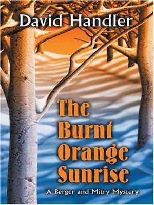 The Burnt Orange Sunrise [Large Print] 0786271345 Book Cover