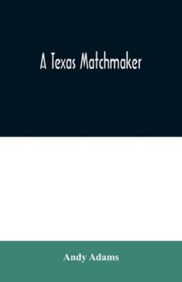 A Texas Matchmaker 9354020119 Book Cover
