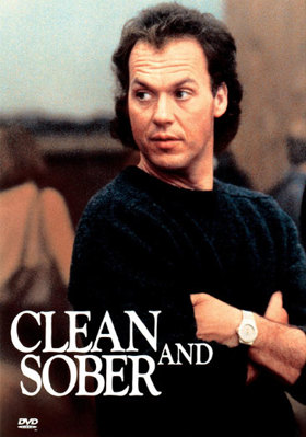 Clean And Sober 6305162026 Book Cover