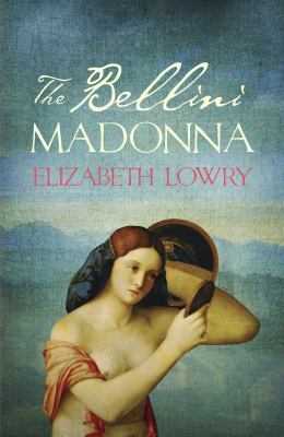 The Bellini Madonna 1847243657 Book Cover