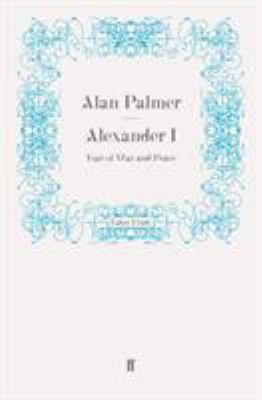 Alexander I 0571259626 Book Cover