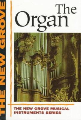 The Organ 0393303624 Book Cover