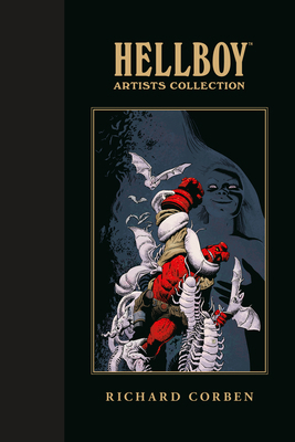 Hellboy Artists Collection: Richard Corben 1506741142 Book Cover