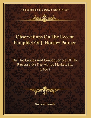 Observations On The Recent Pamphlet Of J. Horsl... 1166559769 Book Cover