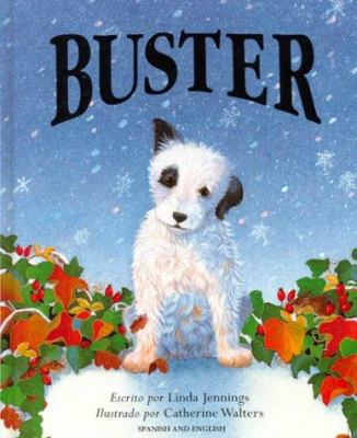 Buster: Spanish/English [Spanish] 1854305581 Book Cover