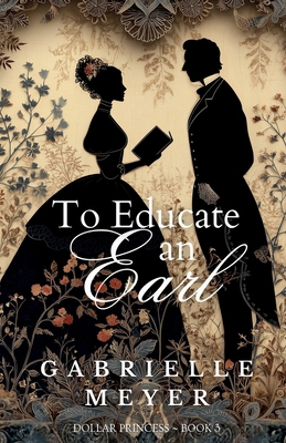 To Educate an Earl B0HB3G1KKQ Book Cover